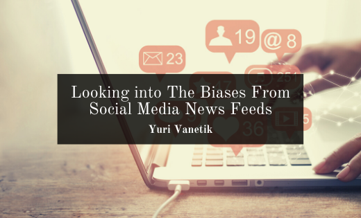 Looking Into The Biases From Social Media News Feeds