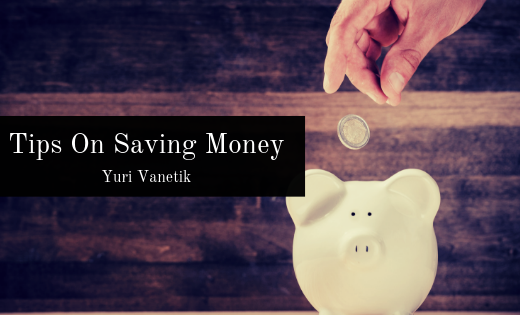 Tips On Saving Money