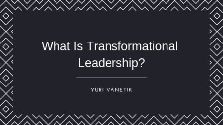 What Is Transformational Leadership